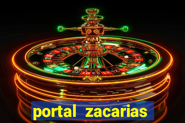 portal zacarias maior de 18